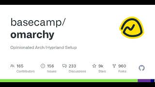 GitHub - basecamp/omarchy: Opinionated Arch/Hyprland Setup
