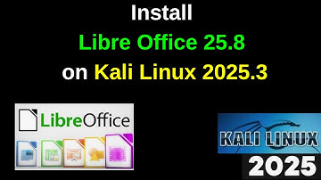 🔥 Hoe LibreOffice 25.8 te installeren op Kali Linux 2025.3 | Stapsgewijze handleiding (2025)