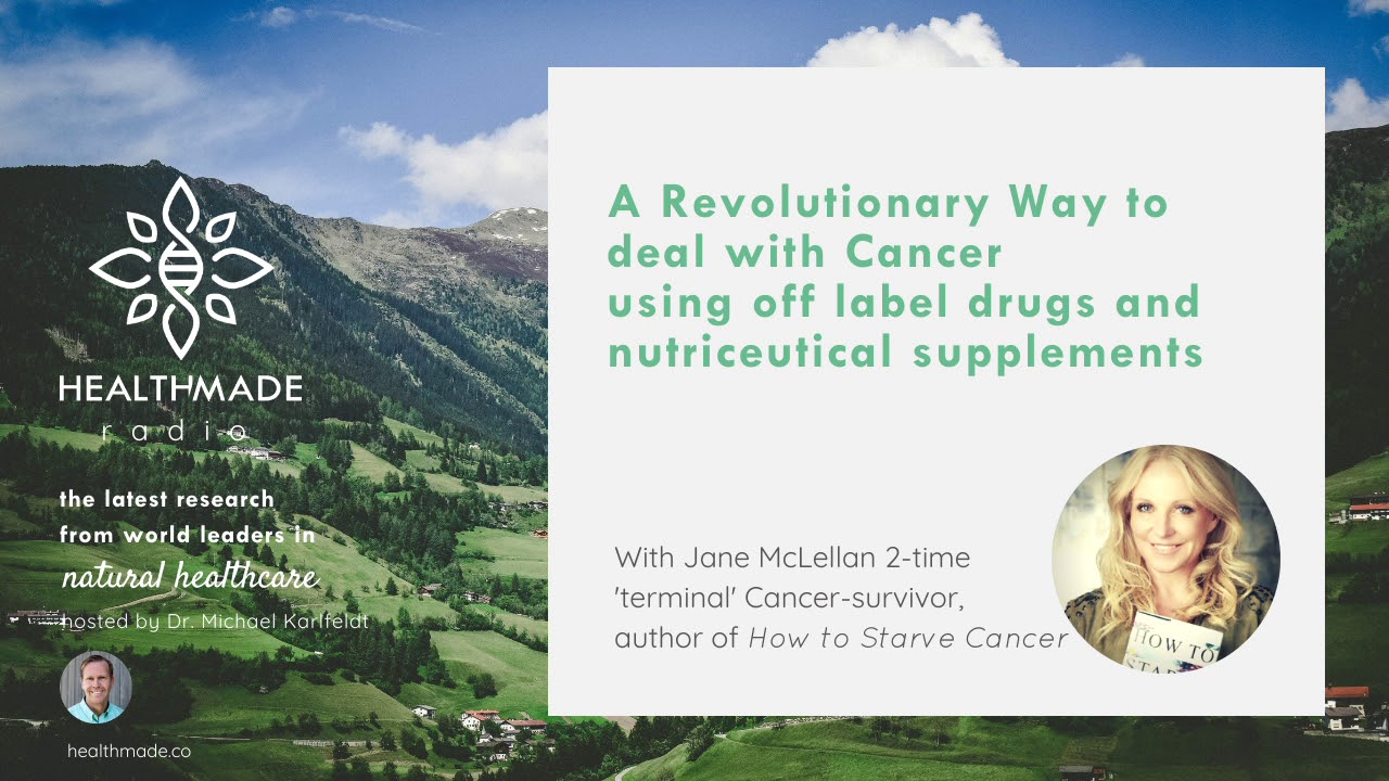 A Revolutionary Way to deal with Cancer w/Jane McLelland YouTube