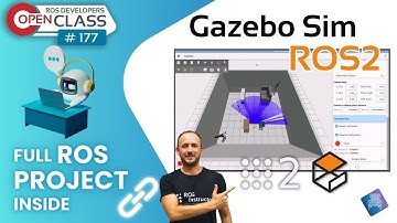 Gazebo Sim with ROS2 | ROS2 Developers Open Class #177