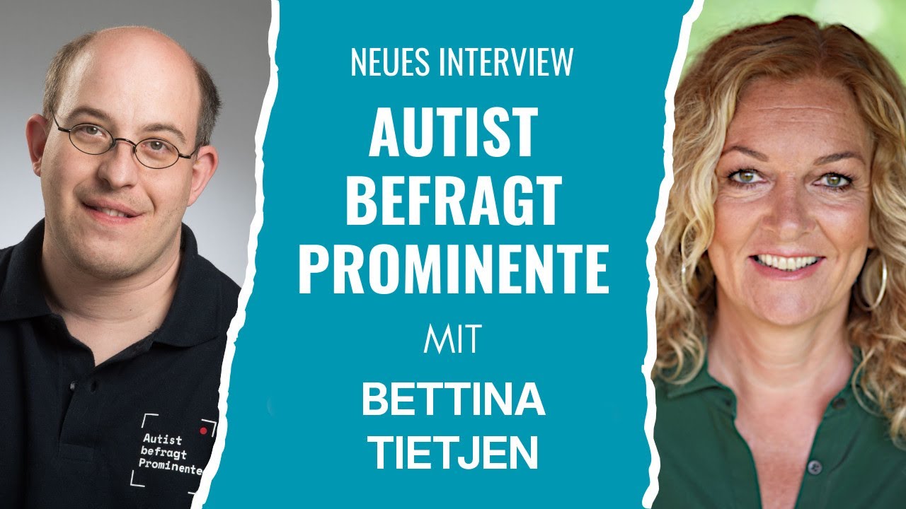 (13) Autist befragt Prominente mit Bettina Tietjen