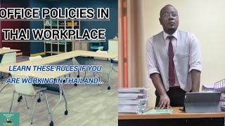 5 Unspoken Rules in Thai Workplace @NDANGOHSDIARY1