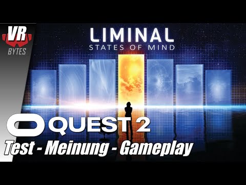 Liminal VR / Oculus Quest 2 [Meta] / Deutsch / First Impression / VR Spiele / Virtual Reality