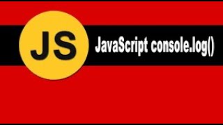 The Console log Function in javascript