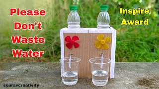 Inspire Award Science Projects 2023 | How To Make Water Dispenser Without Electricity