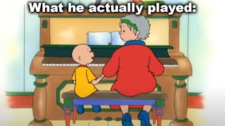Pianos Are Never Animated Correctly... Caillou