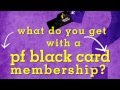 PF Black Card Benefits image