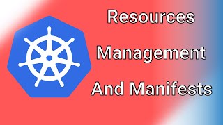 Introduction To Resource Management in Kubernetes