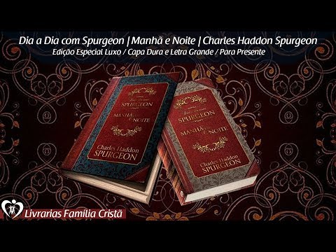 dia-a-dia-com-spurgeon-|-manhã-e-noite-|-charles-haddon-spurgeon