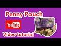 Video 1 - Penny pouch by Hemazing Bags and Patterns