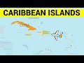 CARIBBEAN ISLANDS MAP - Learn the Countries and Islands of the Caribbean