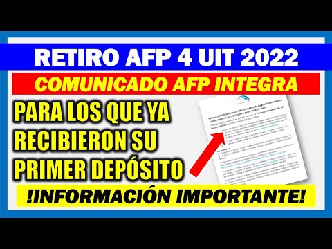 Retiro de AFP 4 UIT |AFP Integra emite comunicado para las personas que ya recibieron su primer pago