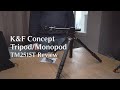 K&F Concept Tripod & Monopod TM2515T Review