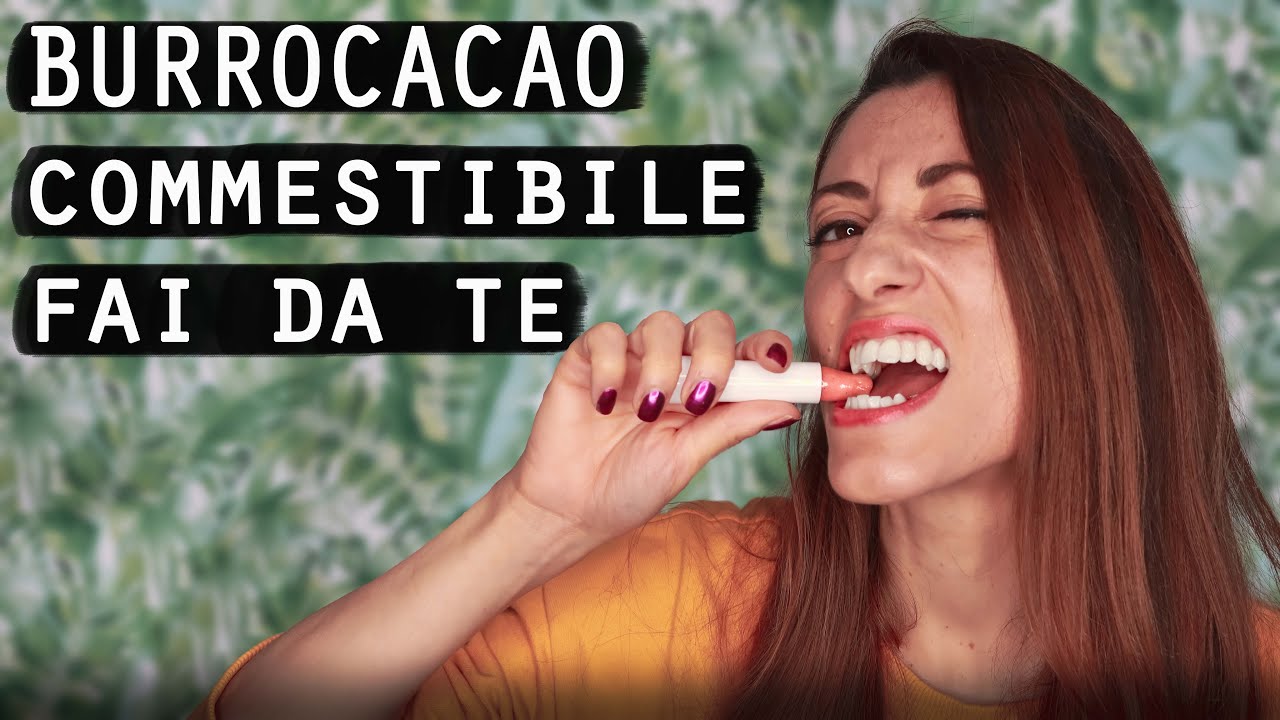 BURROCACAO fai da te al CIOCCOLATO BIANCO 💄🍫