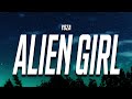 Yoza  alien girl lyrics