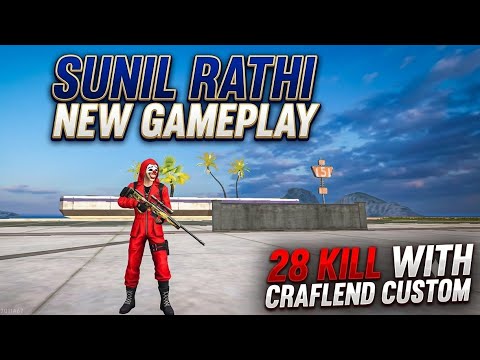 28 Kills Ka Toofan 😱 | Craflend Custom Mein Lobby Hila Di 🔥 | Sunil Rathi