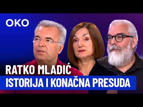 Ratko Mladić - istorija i konačna presuda | Oko