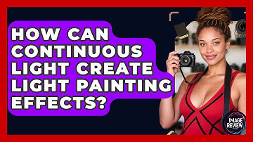 How Can Continuous Light Create Light Painting Effects? - Image Review Studio
