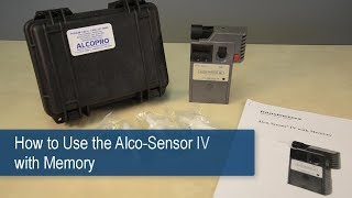 Alco-Sensor IV with Memory Operator Instructions