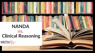 NANDA vs. Clinical Reasoning