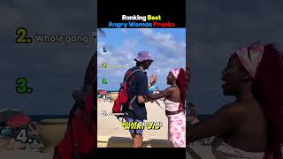 Ranking Best Angry Womans Pranks