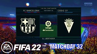 FIFA 22 - FC Barcelona vs Cadiz CF La Liga Santander 2021/22 Matchday 32 | Next-Gen Gameplay screenshot 1