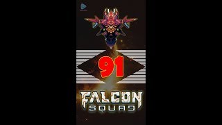 [Video Guide] How to play level 91 - Falcon Squad - Protectors Of The Galaxy screenshot 2