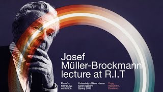 Josef MüllerBrockmann Lecture at RIT