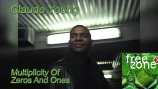 Claude Young - Multiplicity Of Zeros And Ones