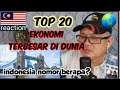 TOP 20~EKONOMI TERBESAR DI DUNIA~Indonesia nomor berapa||React by DC Channel