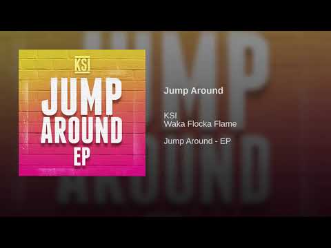KSI - Jump Around (ft. Wacka Flocka Flame)