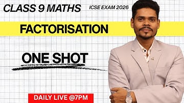 Class 9 maths| factorisation icse exam 2026 one shot important questions
