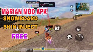 TUTORIAL | HOW TO INJECT SKIN SNOWBOARD IN MARIAN CODM MOD INJECTOR APK