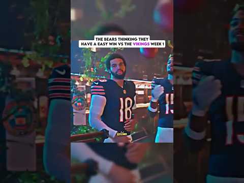 BEARS Think They Have A Easy Win VS The VIKINGS In Week 1 Extremely Wrong Nfl Shorts