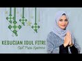 KESUCIAN IDUL FITRI - Puja Syarma (Official Music Video)