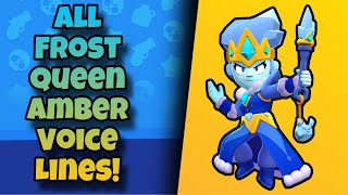 Frost Queen Amber Voice Lines | Brawl Stars