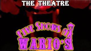Five Shows At Warios Directors Cut The Theatre