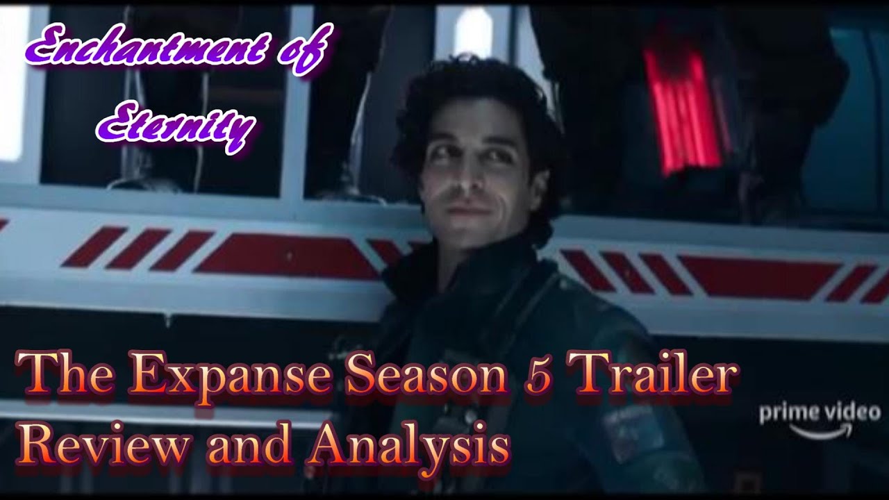 The Expanse Season 5 Trailer Review and Analysis - YouTube