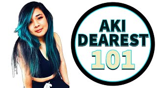 Who Is AkiDearest