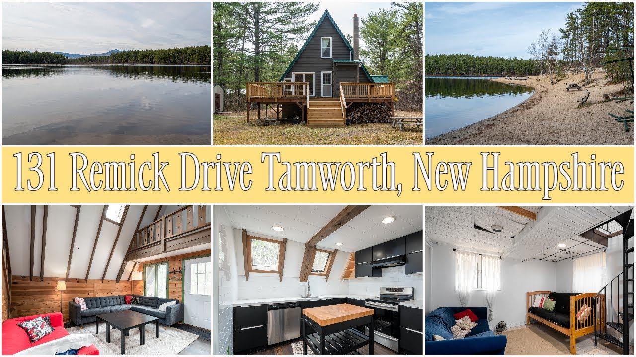 131 Remick Drive Tamworth, NH With Beach Access to Moores Pond Roche Realty Group YouTube