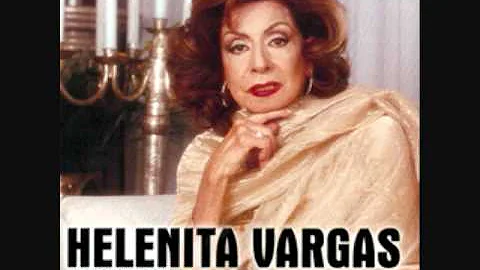 Helenita Vargas - No Te Pido Mas (Version Original)