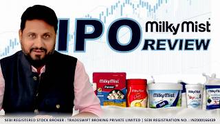 Milky Mist Dairy Food Ltd.- #IPO Review by @Tradeswift1