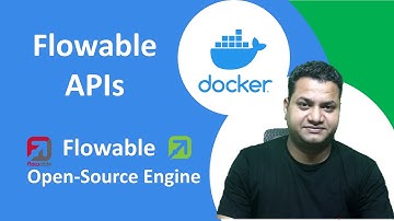 23- Flowable REST API | Flowable REST Endpoints | Flowable API On Docker | Flowable API Tutorial