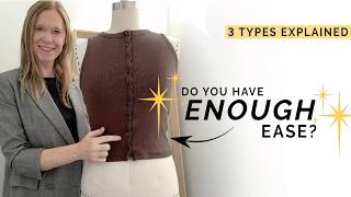Pattern Maker's Guide to Ease | The 3 Types & How Much to Add