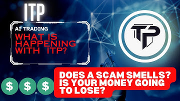 ITP Corporation | Are we going to loose the money? Is it really a scam? ITP Withdrawal Update