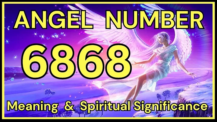 6868 Angel Number: Meaning and Spiritual Significance 💕