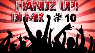 Handz Up Dj Mix 10 By  Drummasterz   Handsup Megamix Vol 1