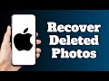 How to Recover Deleted Photos on iPhone