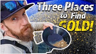 Where to Find Gold in Any River!