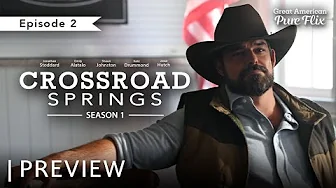 Crossroad Springs | Episode 2 | Preview | Stream Now on Pure Flix